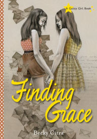 Title: Finding Grace (Gutsy Girl Series), Author: Becky Citra