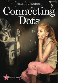 Title: Connecting Dots (Gutsy Girl Series), Author: Sharon Jennings