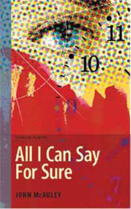 Title: All I Can Say For Sure, Author: John McAuley