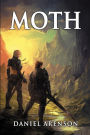 Moth: The Moth Saga, Book 1