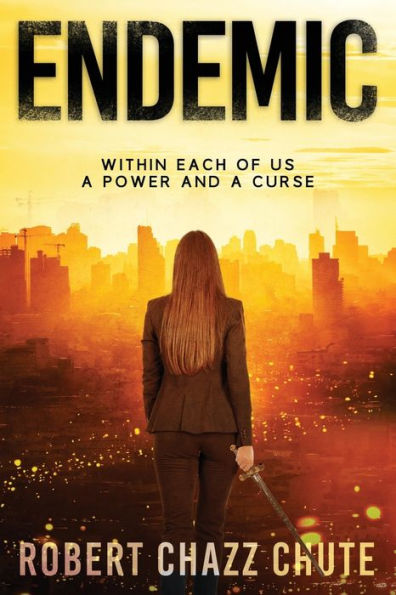 Endemic: Within Each of Us, A Power and a Curse