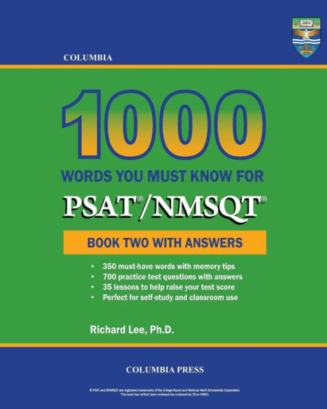 Columbia 1000 Words You Must Know for PSAT/NMSQT: Book Two with Answers