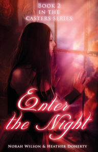 Title: Enter the Night, Author: Heather Doherty