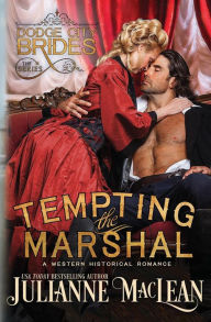 Title: Tempting the Marshal, Author: Julianne MacLean