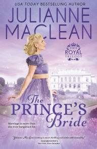 Title: The Prince's Bride, Author: Julianne MacLean