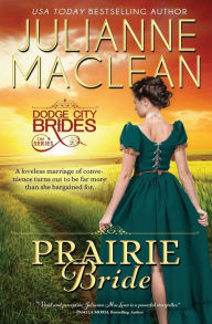 Title: Prairie Bride: (A Western Historical Romance), Author: Julianne MacLean