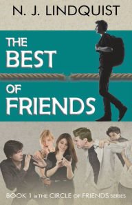 Title: The Best of Friends, Author: N J Lindquist