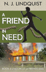 Title: A Friend in Need, Author: N J Lindquist