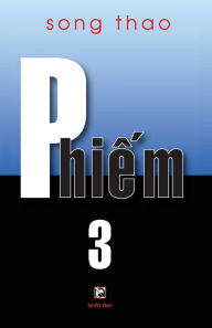 Title: Phiem 3, Author: Song Thao