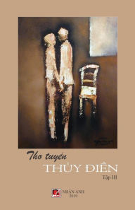Title: Tho Tuyen Thuy Dien (Tap 3), Author: Thanh Nguyen