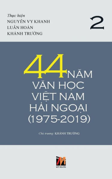 44 Nam Van H?c Vi?t Nam H?i Ngo?i (1975-2019) - T?p 2