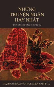 Title: Những Truyện Ngắn Hay Nhất Của Quï¿½ Hương Chï¿½ng Ta, Author: Han Le