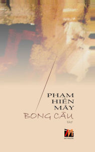 Title: Bóng Câu, Author: Hien May Pham