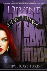 Title: Divine Sanctuary, Author: Cheryl Kaye Tardif