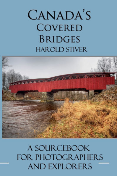 Canada's Covered Bridges