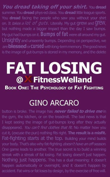 Fat Losing: Book One: The Psychology of Fat Fighting