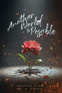 Another World Is Possible