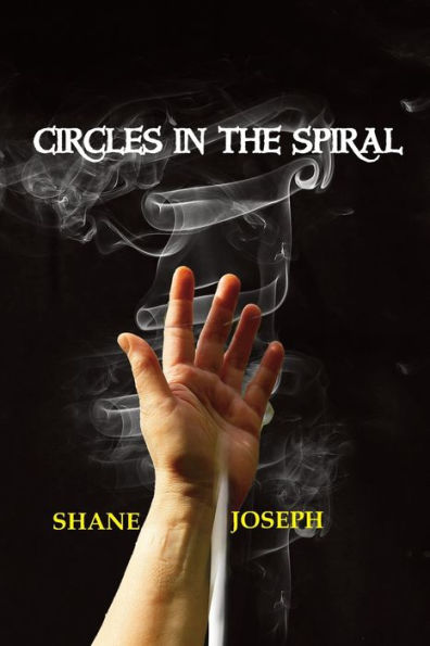 Circles in the Spiral: a novel