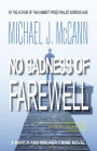 No Sadness of Farewell: A March and Walker Crime Novel