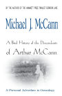 A Brief History of the Descendants of Arthur McCann: A Personal Adventure in Genealogy