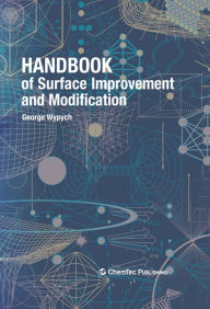 Title: Handbook of Surface Improvement and Modification, Author: George Wypych