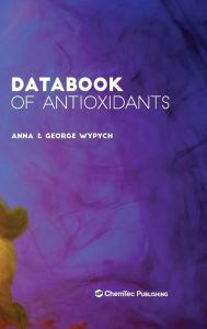 Title: Databook of Antioxidants, Author: Anna Wypych