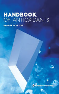 Title: Handbook of Antioxidants, Author: George Wypych