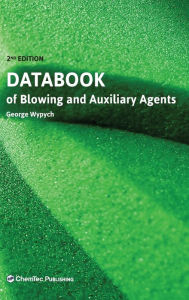 Title: Databook of Blowing and Auxiliary Agents, Author: George Wypych