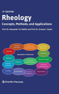 Title: Rheology: Concepts, Methods, and Applications, Author: Alexander Y. Malkin