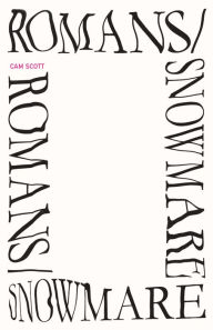 Title: ROMANS/SNOWMARE, Author: Cam Scott