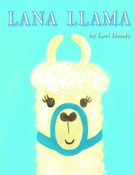 Title: Lana Llama, Author: Lori Doody