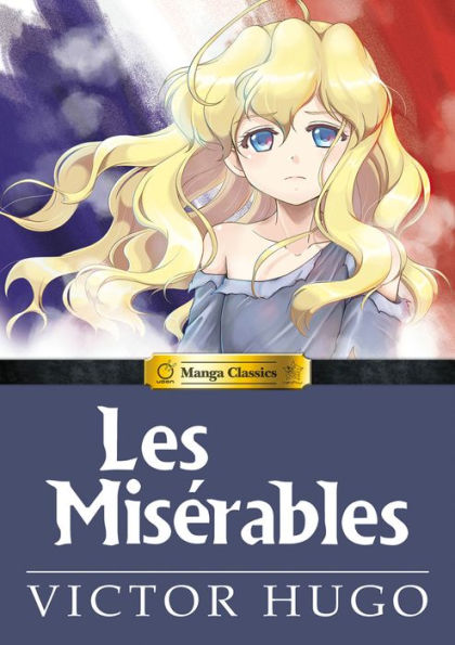 Les Miserables: Manga Classics