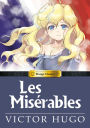 Les Miserables: Manga Classics