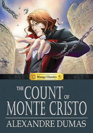 Title: The Count of Monte Cristo: Manga Classics, Author: Udon