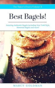 Title: The Baker's Dozen Best Bagels: Best Bagels, Author: Marcy Goldman
