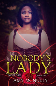 Title: Nobody's Lady, Author: Amy McNulty