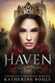 Title: Haven, Author: Katherine Bogle
