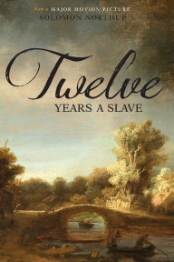 Title: Twelve Years a Slave (Illustrated) (Two Pence Books), Author: Solomon Northup