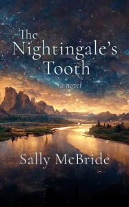 Title: The Nightingale's Tooth, Author: Sally McBride