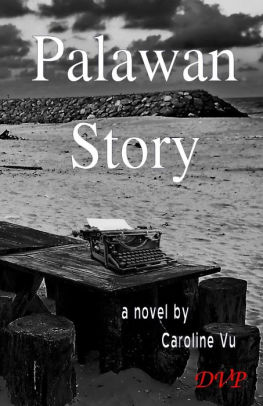 Palawan Story By Caroline Vu Paperback Barnes Noble