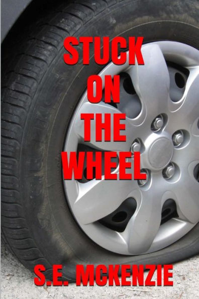 Stuck On The Wheel: Because True Life Is Round