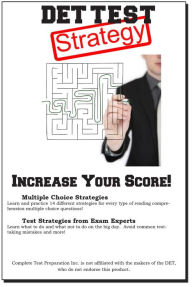 Title: DET Test Strategy: Winning Multiple Choice Strategies for the Diagnostic Entrance Test DET, Author: Complete Test Preparation Inc.