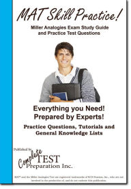 Title: Miller Analogies Skill Practice!: Practice Test Questions for the Miller Analogies Test, Author: Complete Test Preparation Inc.