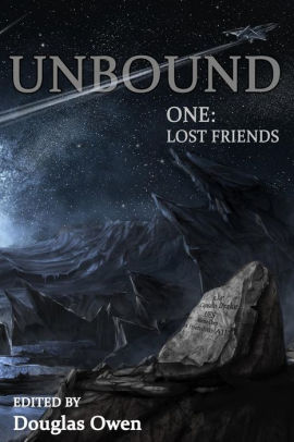 Unbound I: Lost Friends