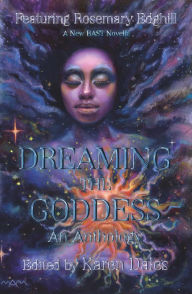 Title: Dreaming The Goddess, Author: Rosemary Edghill