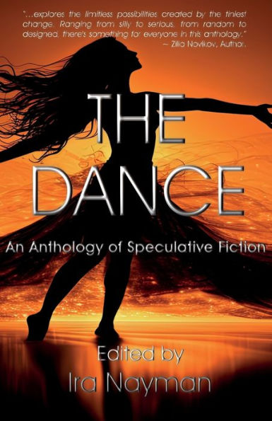 The Dance: An Anthology of Speculative Fiction