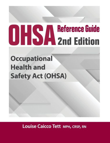 OHSA Reference Guide: 2nd Edition