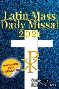 Title: The Latin Mass Daily Missal 2021, Author: V. Rev. Gregory Bellarmine SSJC+
