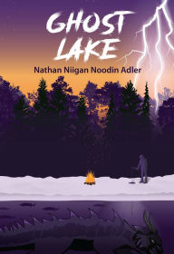 Title: Ghost Lake, Author: Nathan  Adler