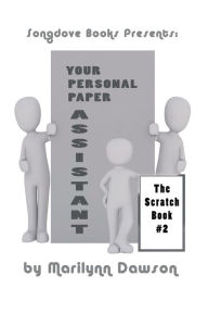 Title: Your Personal Paper Assistant #3, Author: Ms. Marilynn Dawson